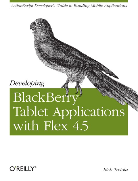 Cover image for book Developing BlackBerry Tablet Applications with Flex 4.5