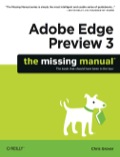 Adobe Edge Preview 3: The Missing Manual - Grover, Chris