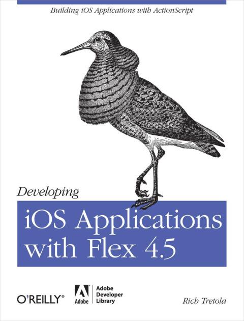 Cover image for book Developing iOS Applications with Flex 4.5