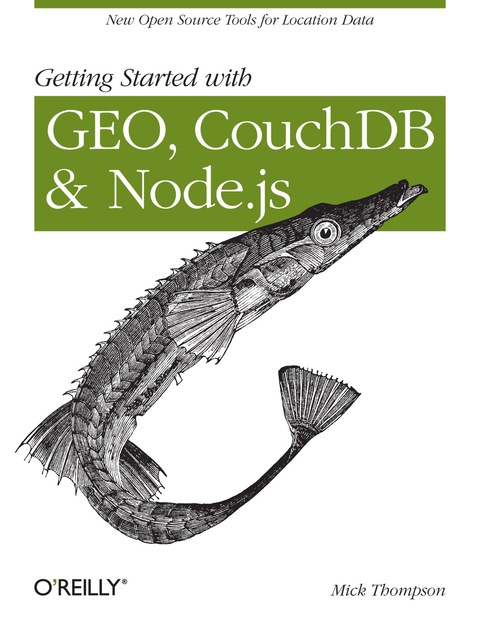 Cover image for book Getting Started with GEO, CouchDB, and Node.js