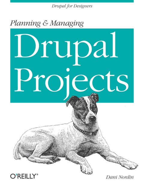 Cover image for book Planning and Managing Drupal Projects