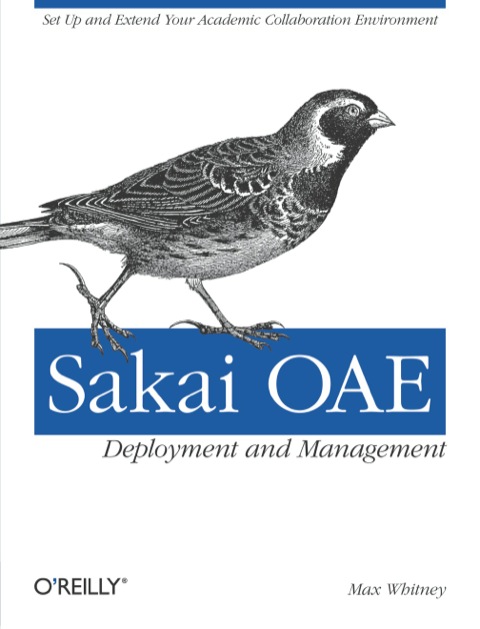 Cover image for book Sakai OAE Deployment and Management
