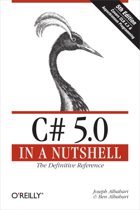 Cover image for book C# 5.0 in a Nutshell