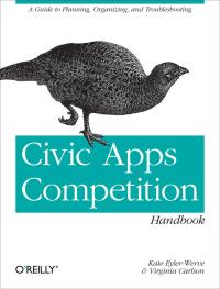 Cover image: Civic Apps Competition Handbook 1st edition 9781449322649