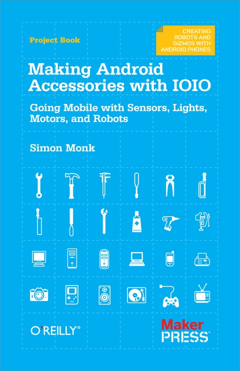 Cover image for book Making Android Accessories with IOIO