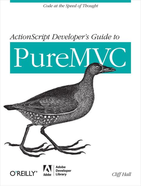Cover image for book ActionScript Developer's Guide to PureMVC