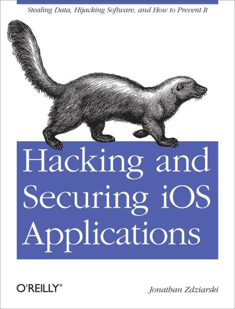 Cover image for book Hacking and Securing iOS Applications