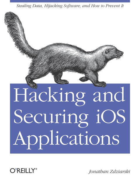 Cover image for book Hacking and Securing iOS Applications