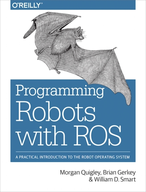 Cover image for book Programming Robots with ROS