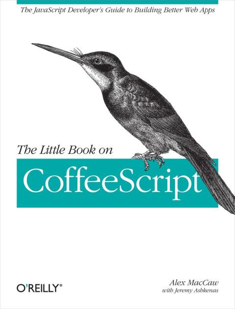 Cover image for book The Little Book on CoffeeScript