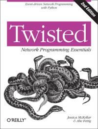 Cover image: Twisted Network Programming Essentials 2nd edition 9781449326111