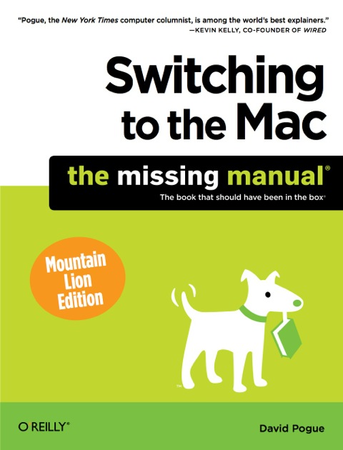 Cover image for book Switching to the Mac: The Missing Manual, Mountain Lion Edition