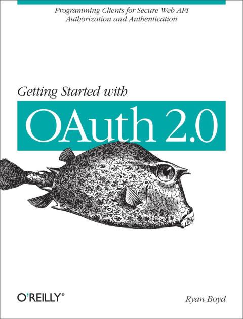 Cover image for book Getting Started with OAuth 2.0