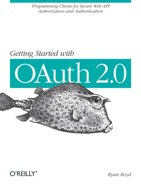 Cover image for book Getting Started with OAuth 2.0