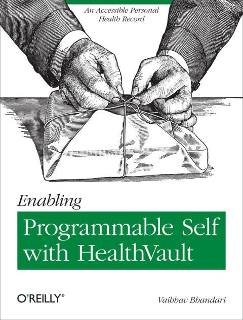 Cover image for book Enabling Programmable Self with HealthVault