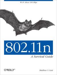 Titelbild: 802.11n: A Survival Guide 1st edition 9781449312046