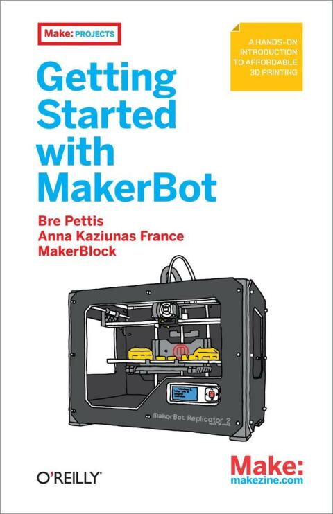 Cover image for book Getting Started with MakerBot