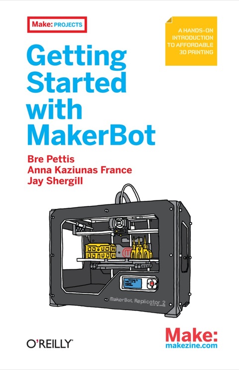 Cover image for book Getting Started with MakerBot