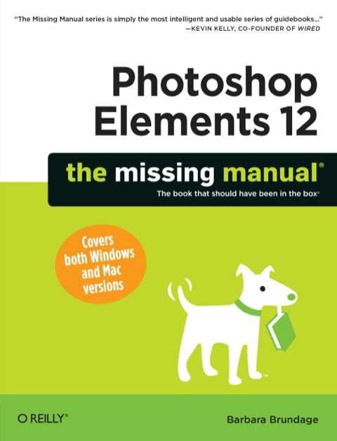 Cover image for book Photoshop Elements 12: The Missing Manual