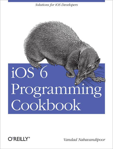 Cover image for book iOS 6 Programming Cookbook