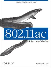 Cover image: 802.11ac: A Survival Guide 1st edition 9781449343149