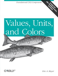 Titelbild: Values, Units, and Colors 1st edition 9781449342517