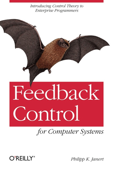 Cover image for book Feedback Control for Computer Systems