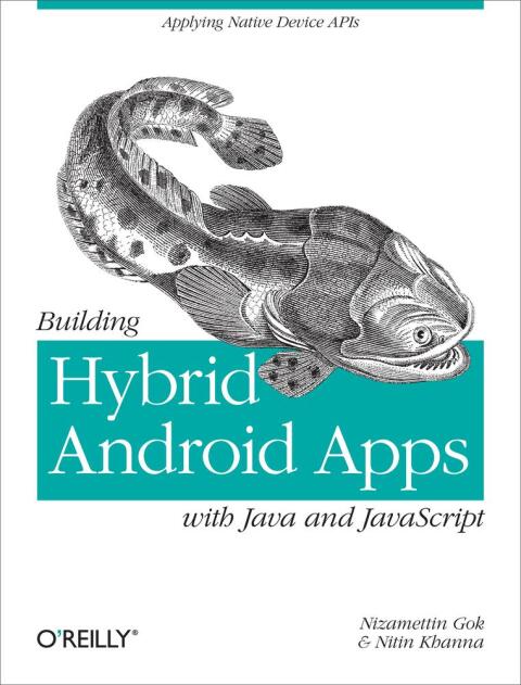 Cover image for book Building Hybrid Android Apps with Java and JavaScript