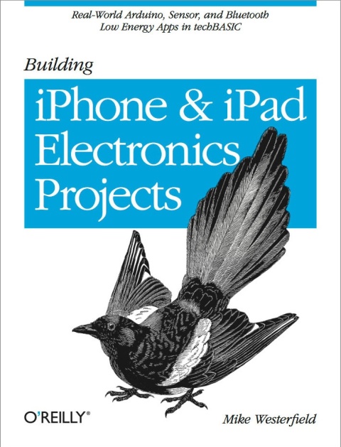 Cover image for book Building iPhone and iPad Electronic Projects