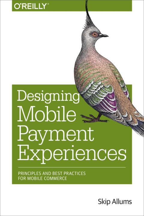 Cover image for book Designing Mobile Payment Experiences