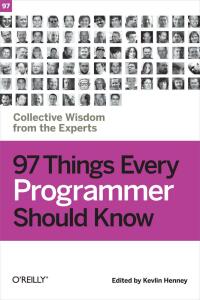 Titelbild: 97 Things Every Programmer Should Know 1st edition 9780596809485