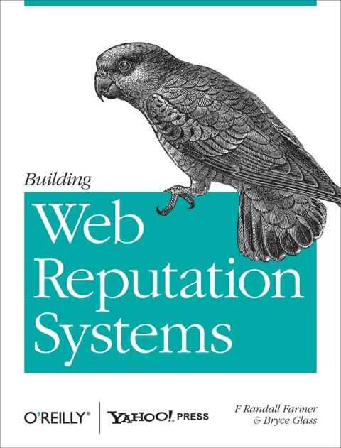 Cover image for book Building Web Reputation Systems
