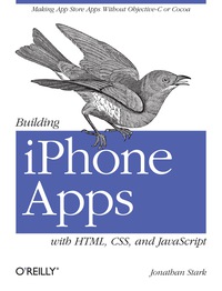 Omslagafbeelding: Building iPhone Apps with HTML, CSS, and JavaScript 1st edition 9780596805784