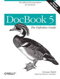 Cover image: DocBook 5: The Definitive Guide 1st edition 9780596805029