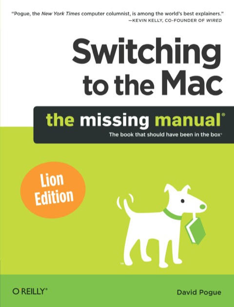 Cover image for book Switching to the Mac: The Missing Manual, Lion Edition