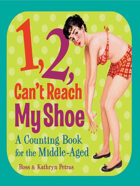 Cover image for book 1, 2, Can't Reach My Shoe