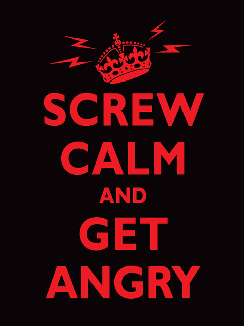 Cover image for book Screw Calm and Get Angry