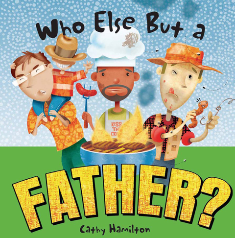 Cover image for book Who Else but a Father?