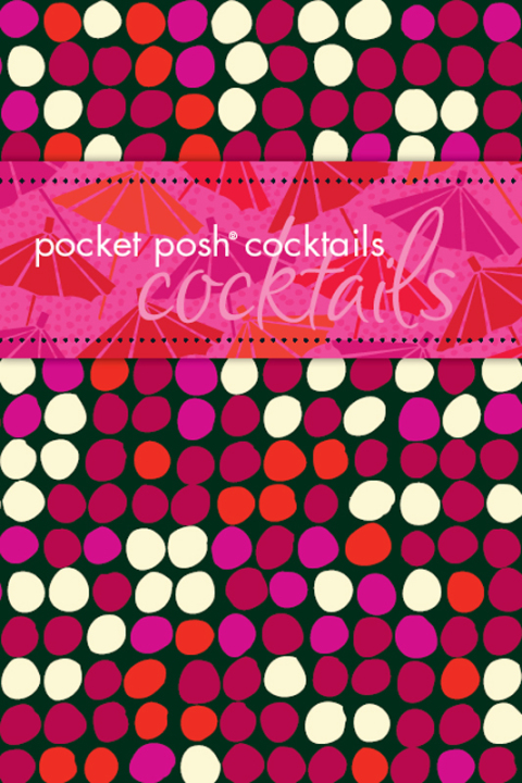 Cover image for book Pocket Posh Cocktails
