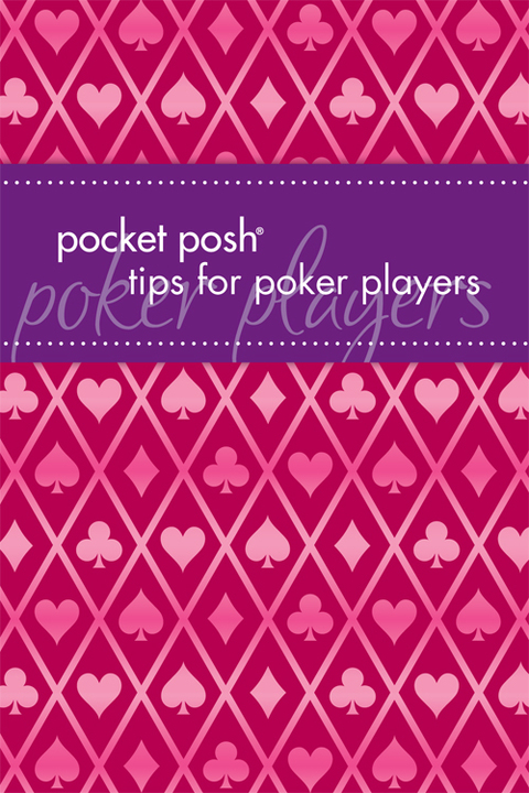 Cover image for book Pocket Posh Tips for Poker Players