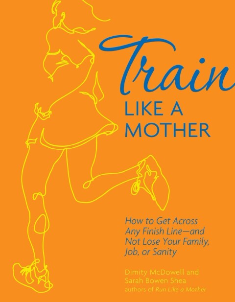 Cover image for book Train Like a Mother