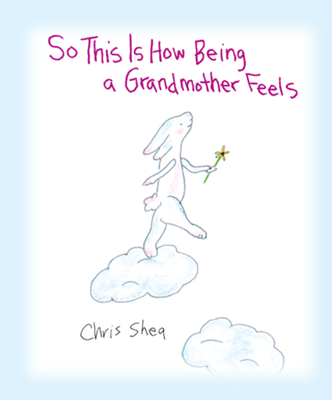 Cover image for book So This Is How Being a Grandmother Feels
