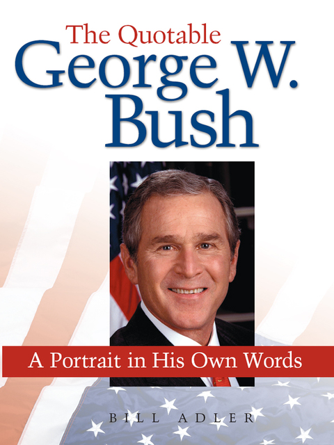 Cover image for book The Quotable George W. Bush