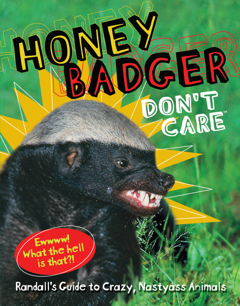 Cover image for book Honey Badger Don't Care