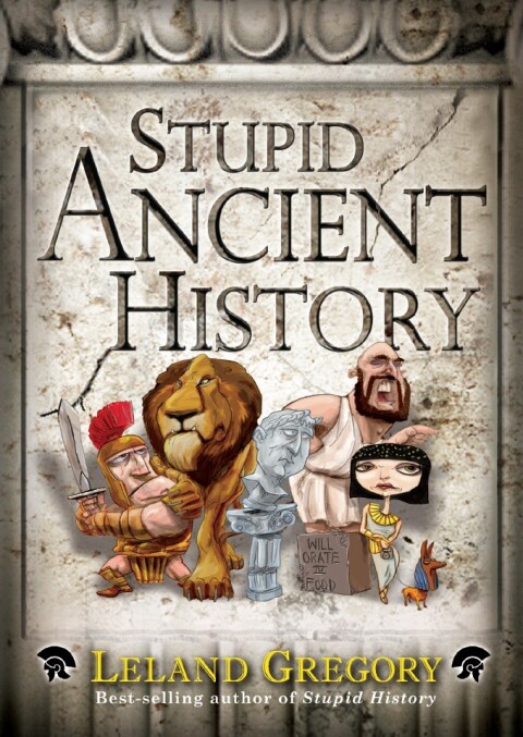 Cover image for book Stupid Ancient History