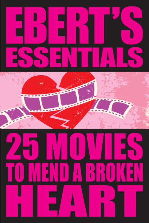 25 Movies to Mend a Broken Heart 