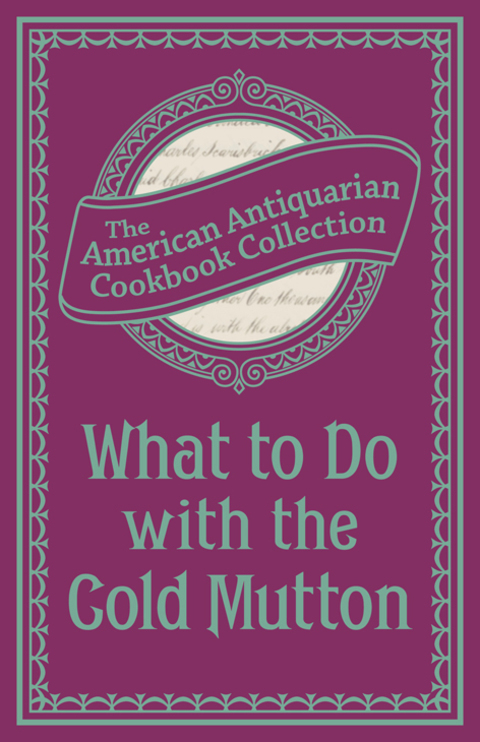Cover image for book What To Do with the Cold Mutton