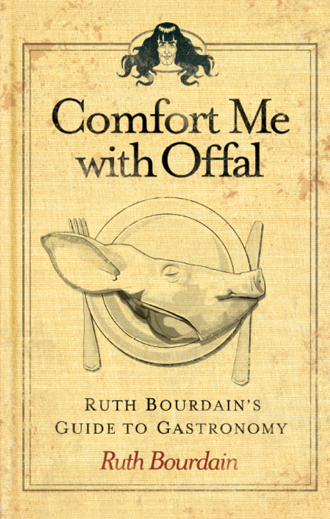 Cover image for book Comfort Me with Offal