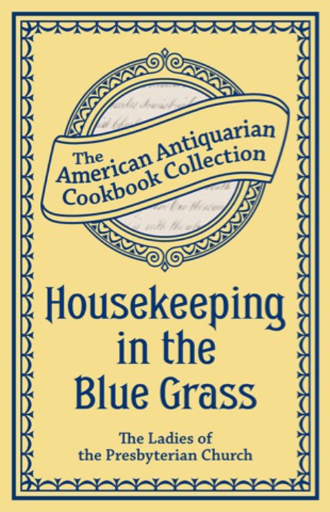Cover image for book Housekeeping in the Blue Grass
