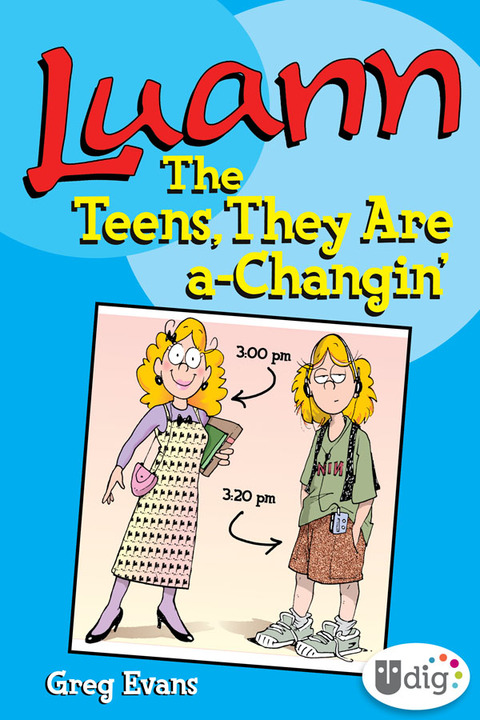 Cover image for book Luann: The Teens They Are a-Changin'